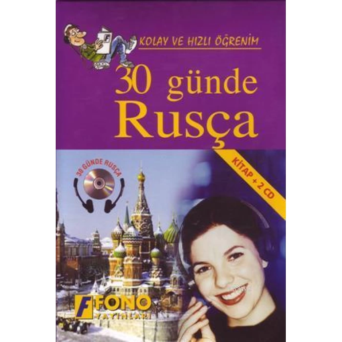 Kolay ve Hızlı Öğrenim| 30 Günde Rusça; (Kitap + 2 Cd)